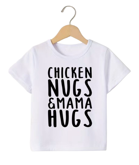 Chicken Nugs & Mama Hugs Tee